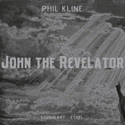 Kline: John the Revelator - A Mass for Six Voices
