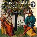 Josquin Des Pres: Robin & Marion -- Chantres de Picardie