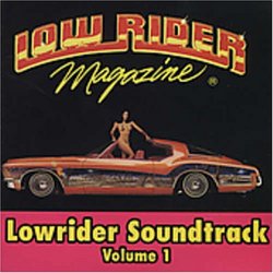 Lowrider Soundtrack 1