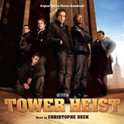 Tower Heist (Christophe Beck)