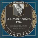 Coleman Hawkins 1944