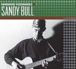 Sandy Bull (Vanguard Visionaries)