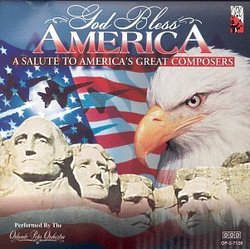 God Bless America: A Salute to America's Great Composers