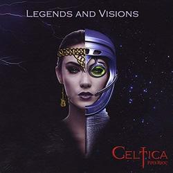 Legends and Visions by Celtica Pipes Rock! (2014-04-14)