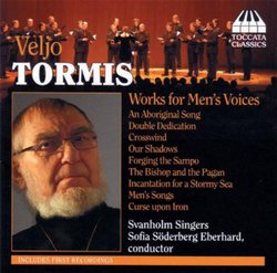 Veljo Tormis: Works for Men's Voices