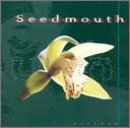 Seedmouth