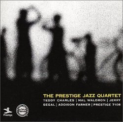 Teddy Charles & The Prestige Jazz Quartet