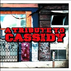 Tribute to Cassidy