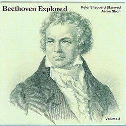 Beethoven Explored, Vol. 3