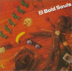 8 Bold Souls