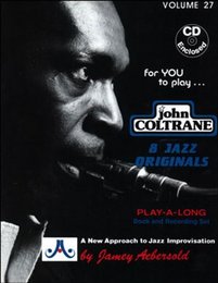 Vol. 27, John Coltrane: 8 Jazz Originals (Book & CD Set)