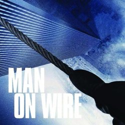 Man on Wire (Soundtrack)