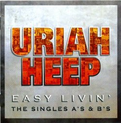 Easy Livin: The Singles A's and B's