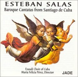 Baroque Cantatas From Santiago De Cuba