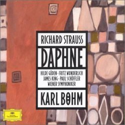 Strauss - Daphne / Güden · Wunderlich · King · Little · Schöffler · Böhm