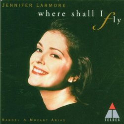 Jennifer Larmore - Where Shall I Fly