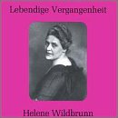 Lebendige Vergangenheit: Helene Wildbrunn