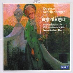 Dagmar Schellenberger Sings Siegfried Wagner