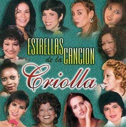 Estrellas De La Cancion Criolla