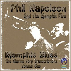 Memphis Blues: The Marine Corp Transcriptions Volume One