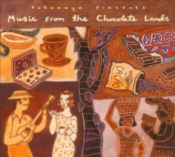 Music From the Chocolate Lands