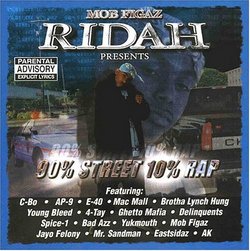 Mob Figaz Ridah Presents: 90% Street 10% Rap