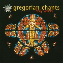 Holy Voices: Gregorian Chant