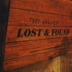 Lost & Found by Toby Walker