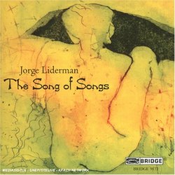 Jorge Liderman: The Song of Songs