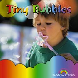 Rainbow Colors: Tiny Bubbles