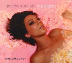 Parlato, Gretchen In A Dream Mainstream Jazz
