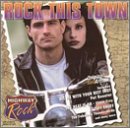 Highway Rock: Rock This Town