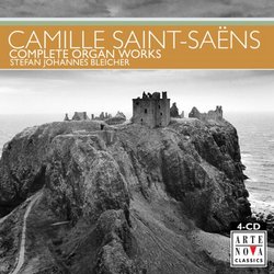 Camille Saint-Saëns: Complete Organ Works