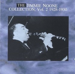 Jimmie Noone Collection 2: 1928-30