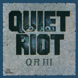 Quiet Riot 3