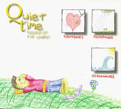 Quiet Time : Relaxation for Children