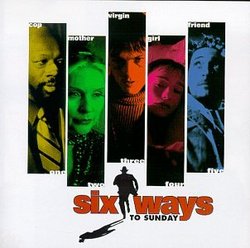 Six Ways To Sunday (1997 Film)