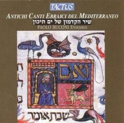 Ancient Hebrew Chants of the Mediterranean