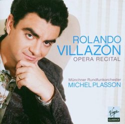 Rolando Villazon: Opera Recital