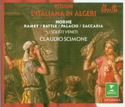 Rossini - L'Italiana in Algeri / Horne · Ramey · Battle · Palacio · Zaccaria · I Solisti Veneti · Scimone
