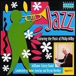Jazz (Featuring the Music of Philip Wilby)