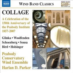 Collage: A Celebration of the 150th Anniversary of the Peabody Institute 1857-2007