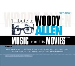 Tribute To Woody Allen- Music from His Movies