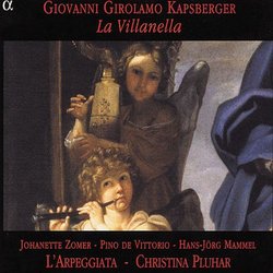 Giovanni Girolamo Kapsberger: La Villanella