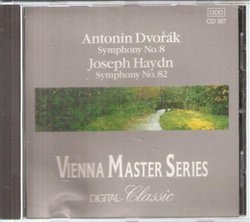 Antonin Dvorak: Symphony No. 8 / Joseph Haydn: Symphony No. 82 (Vienna Masters Series)