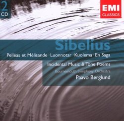 Sibelius: Pelleas et Melisande; Luonnotar; Kuolema; En Saga