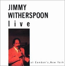 Jimmy Witherspoon Live at Condon's in New York
