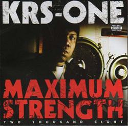 KRS-ONE - MAXIMUM STRENGTH
