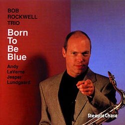 Born to Be Blue