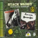 Stack Waddy/Bugger Off